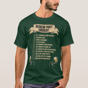 Bachelor Party Checklist 1 T-Shirt