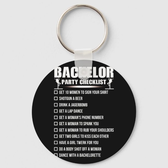 Bachelor Party Checklist Getting Married Key Ring (Front)