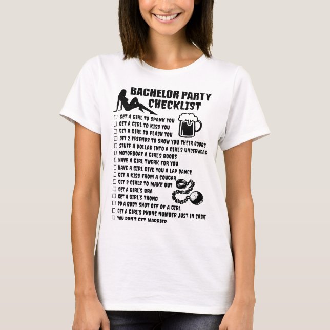 bachelor party checklist girlfriend T-Shirt (Front)