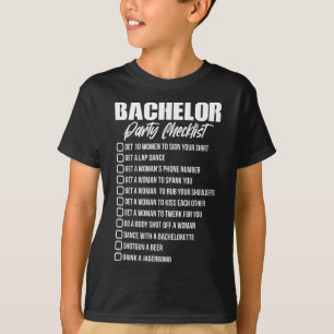 Bachelor Party Checklist Groom Groomsmen Stag Part T-Shirt