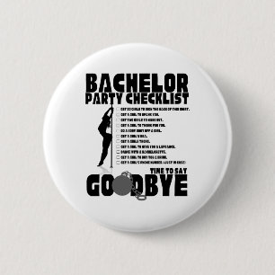 Bachelor Party Checklist Stag Groom Gag Men's  6 Cm Round Badge