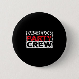 Bachelor Party Crew Bride Groom Team _2  6 Cm Round Badge