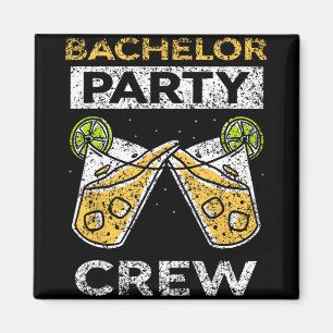Bachelor Party Crew Bride Groom Team  Magnet