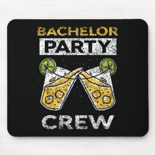 Bachelor Party Crew Bride Groom Team  Mouse Pad