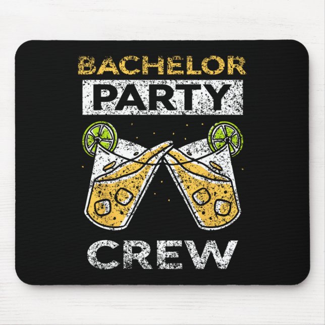 Bachelor Party Crew Bride Groom Team  Mouse Pad (Front)