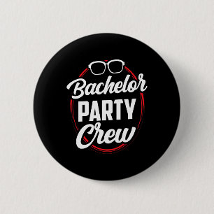 Bachelor Party Crew Team Bride Groom 1 6 Cm Round Badge