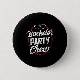 Bachelor Party Crew Team Bride Groom _3 6 Cm Round Badge