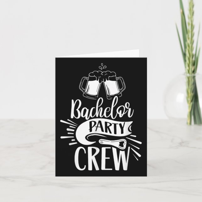 Bachelor Party Crew Team Groom Bride  Card (Front)