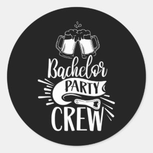 Bachelor Party Crew Team Groom Bride Classic Round Sticker