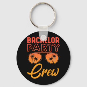 Bachelor Party Crew Wedding Party Best Friends Bea Key Ring