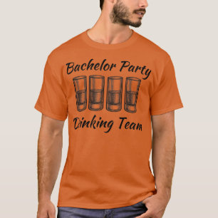 Bachelor Party Drinking Team 7 T-Shirt