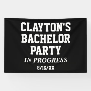 Bachelor Party In Progress Banner