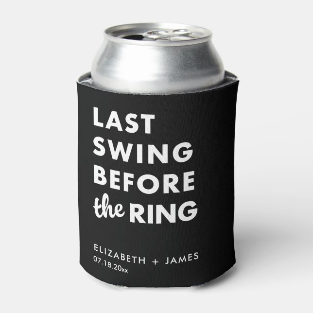 Bachelor Party Last Swing Before the Ring Minimal Can Cooler (Can Front)