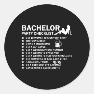 Bachelor Party Men Naughty Checklist Getting Marri Classic Round Sticker