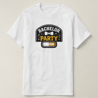 Bachelor Party On – Modern Unisex T‑Shirt T-Shirt