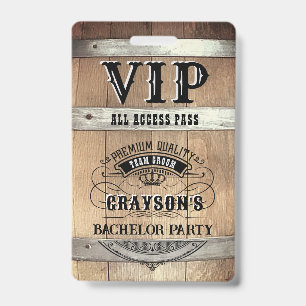 Bachelor Party Rustic VIP Pass ID Badge