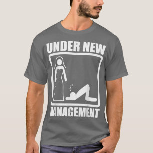 Bachelor Party s For Men, Husband Under New Manage T-Shirt