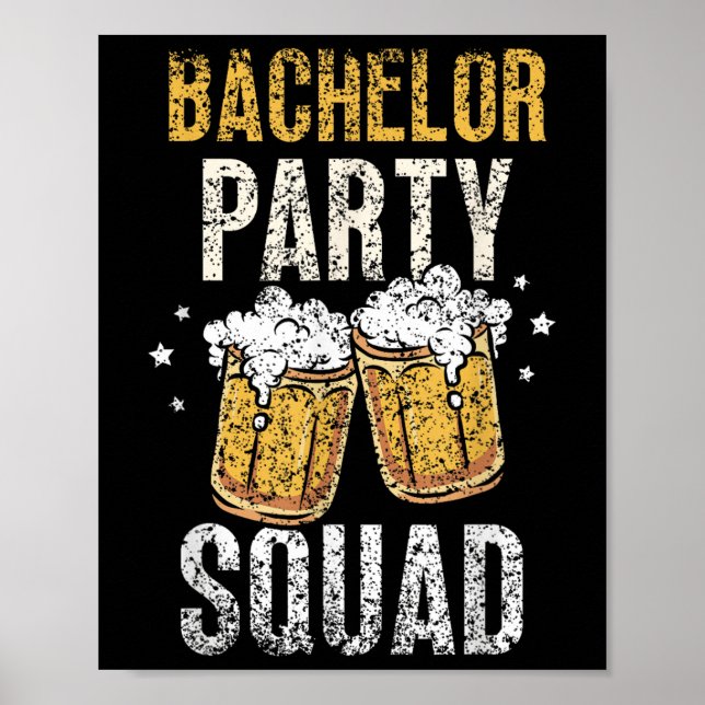 Bachelor Party Squad Bride Groom Team _4  Poster (Front)