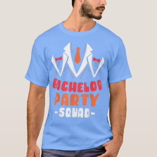 Bachelor Party Squad Groom Bride Team121  T-Shirt