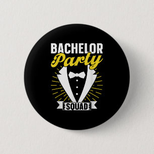 Bachelor Party Squad Groom Bride Team Bachelor 6 Cm Round Badge