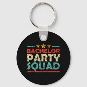 Bachelor Party Squad Team Bride Groom _1 Key Ring