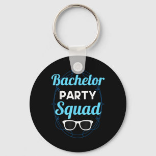 Bachelor Party Squad Team Bride Groom _2 Key Ring
