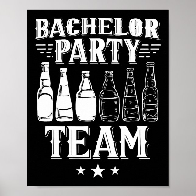 Bachelor Party Team Groom Bride 1  Poster (Front)