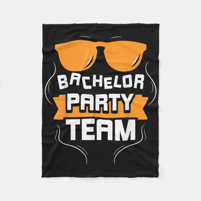Bachelor Party Team Groom Bride _2  Fleece Blanket (Front)