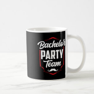 Bachelor Party Team Groom Bride Coffee Mug