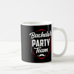 Bachelor Party Team Groom Bride Coffee Mug
