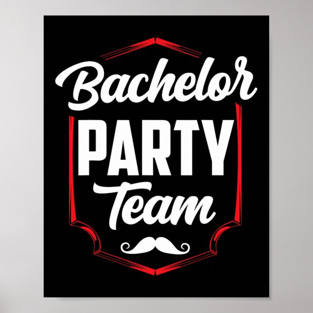 Bachelor Party Team Groom Bride  Poster (Front)