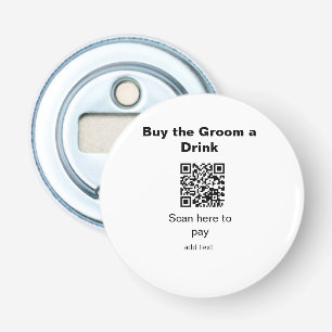 bachelor QR scan to pay groom a drink groomsman Bottle Opener