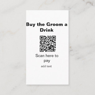 bachelor QR scan to pay groom a drink groomsman Business Card