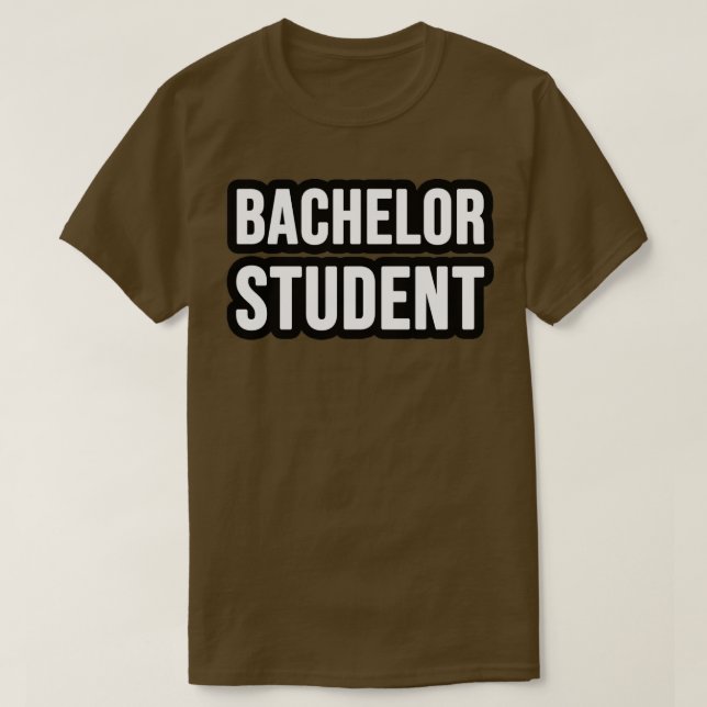 Bachelor student T-Shirt (Design Front)