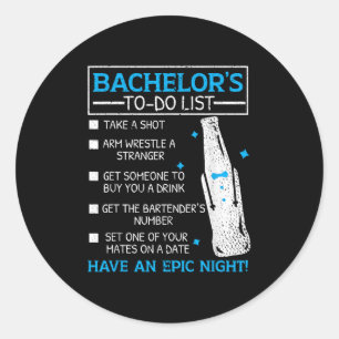 Bachelor To Do List Groom Bride Party Funny Bachel Classic Round Sticker