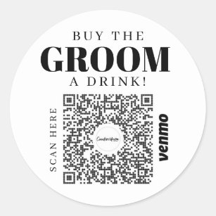 Bachelor Venmo QR code Buy The Groom A Drink Classic Round Sticker