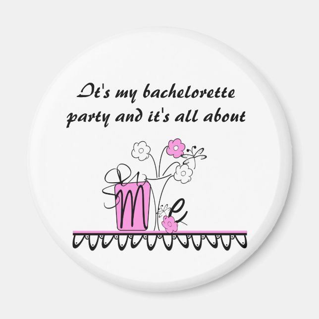 Bachelorette All About Me Magnet (Front)