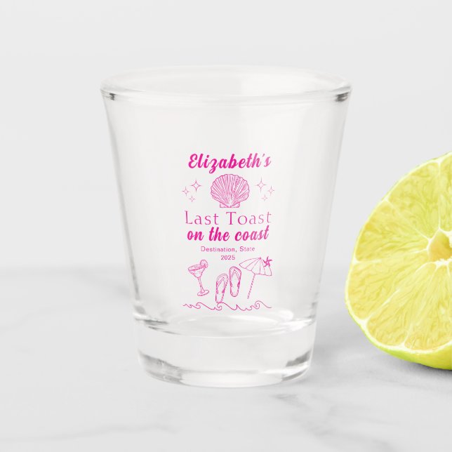 Bachelorette Beach Party Last Toast On the Coast Shot Glass (Front)