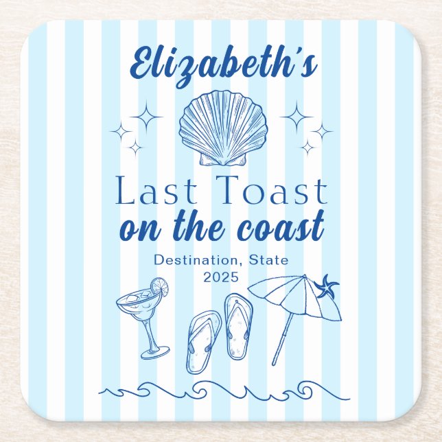 Bachelorette Beach Party Last Toast On the Coast Square Paper Coaster (Front)
