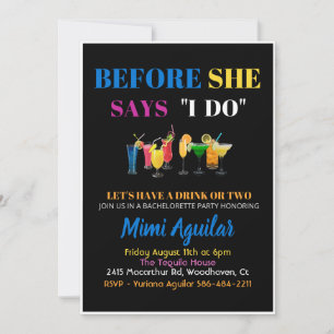 Bachelorette Before She Says I Do Invitation