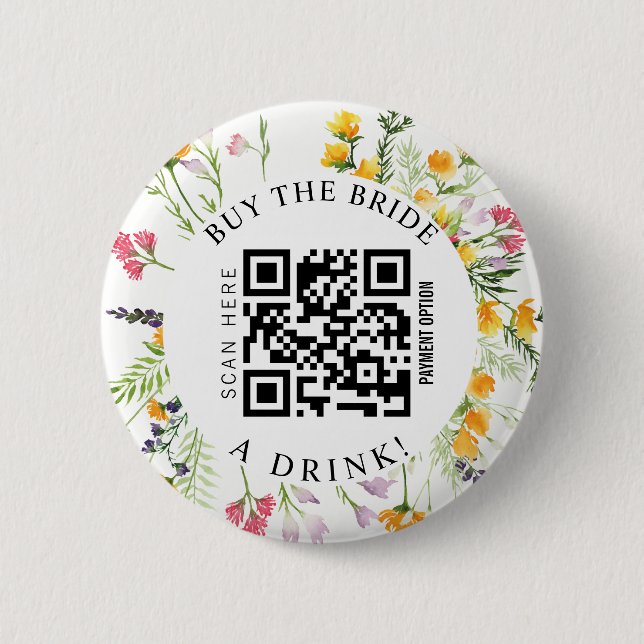 Bachelorette Buy the Bride a drink QR code  Button (Front)