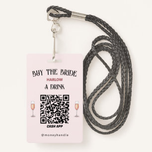 Bachelorette Buy The Bride A Drink QR-Code ID Badge