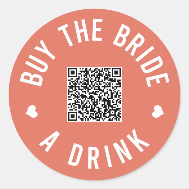 Bachelorette Buy The Bride A Drink Venmo QR Code C Classic Round Sticker (Front)