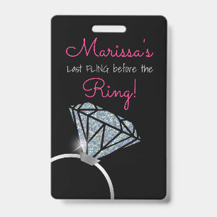 Bachelorette, Diamond ring, Party Pass, VIP ID Badge