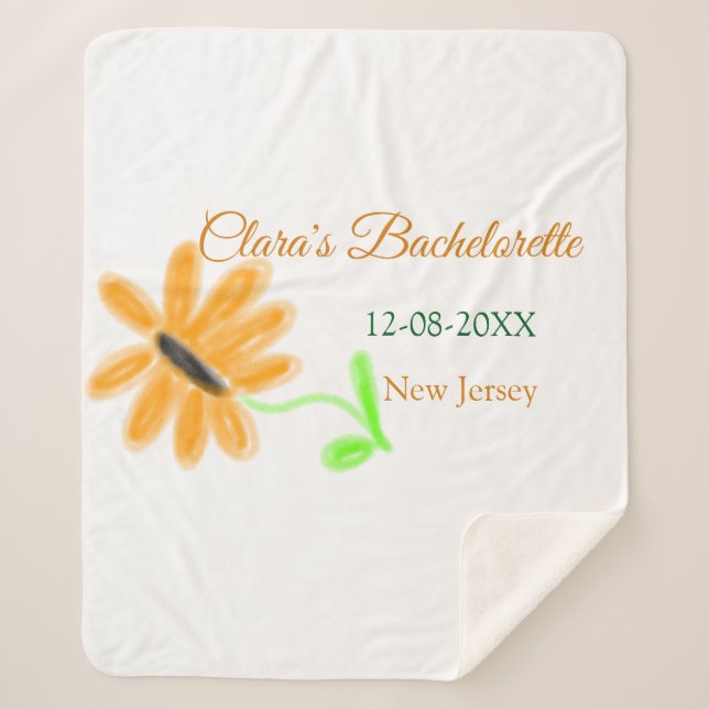 Bachelorette party add name date place sunflower  sherpa blanket (Front)