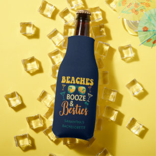 Bachelorette Party Beaches Booze Besties Gag Bottle Cooler