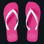 Bachelorette party big day getaway pink jandals<br><div class="desc">It's a Big Day Getaway bachelorette party! And everyone needs matching accessories like these adorable hot pink magenta flip flops. Perfect for a girls weekend at the beach, a trip to Vegas, a wine weekend, a spa getaway and more destination celebrations, these coral pink sandals coordinate with the entire Lea...</div>