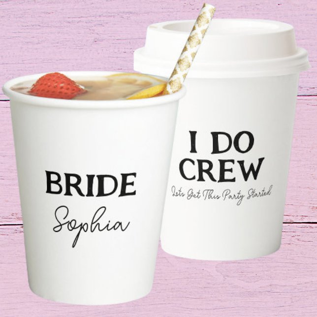 Bachelorette Party Bride To Be Name White Paper Cups (Front And Back)