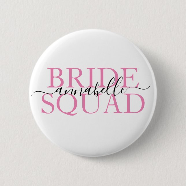 Bachelorette Party Bridesmaid Bride Squad  6 Cm Round Badge (Front)