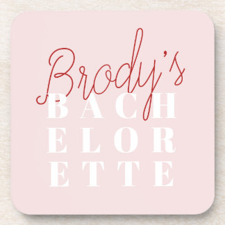 Bachelorette Party - Brody Coaster